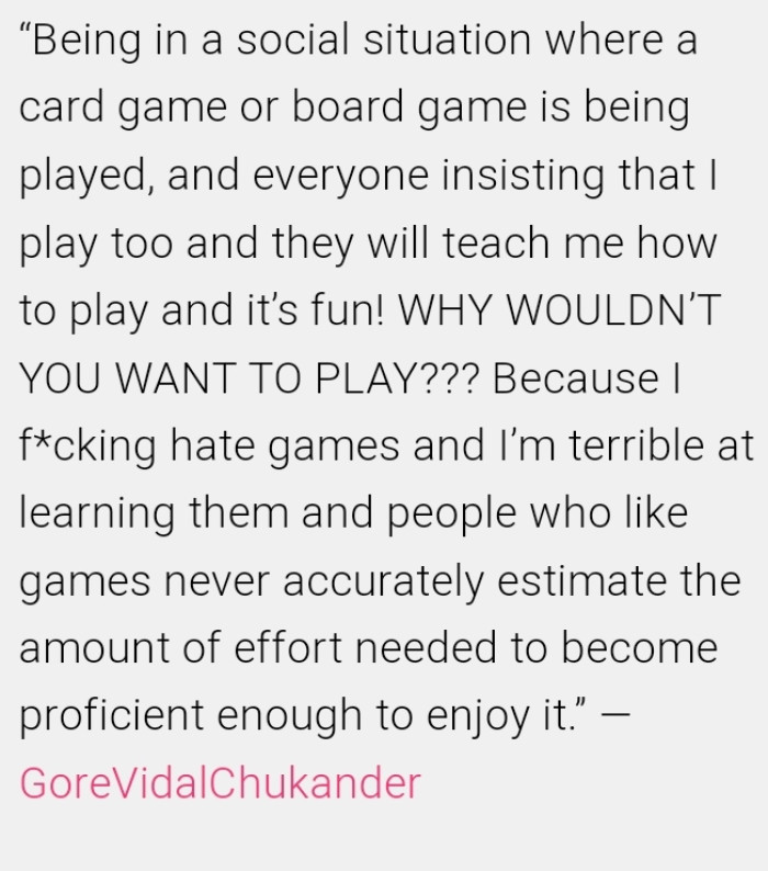 23. Card and board games aren’t for everyone