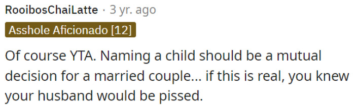 Naming a child should be a joint decision for a married couple.