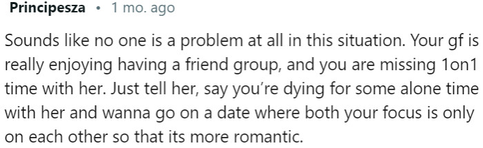 OP misses one-on-one time with his girlfriend amidst frequent group dates