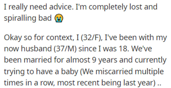 OP has been married to her husband since she was just 18 years old