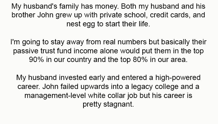 OP starts - My husband's family has money