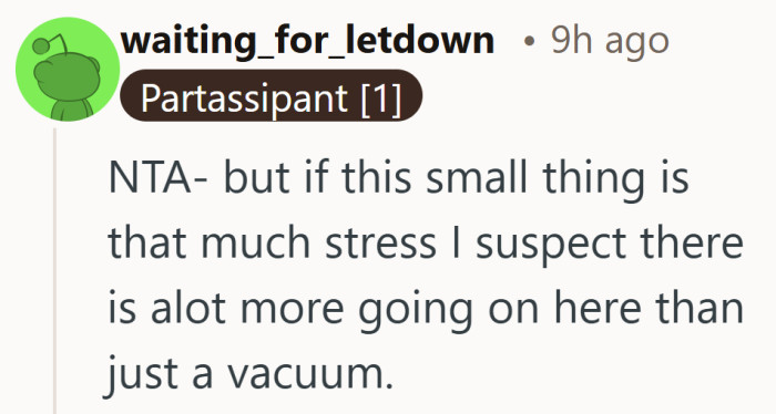 A small chore can carry a lot of weight when someone already feels stretched thin.