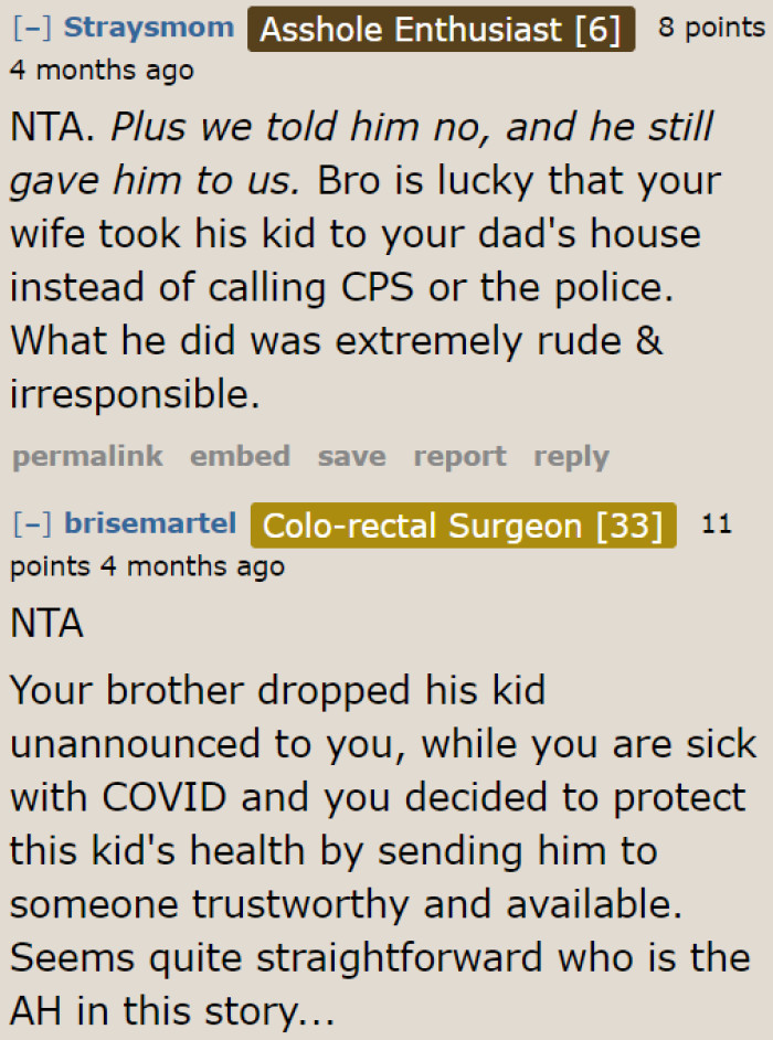 Everyone agrees that the brother is the a-hole here.