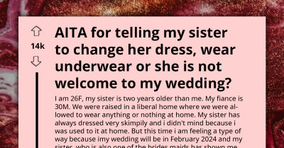 "Prude" Bride Gets Shunned By Her Family For Rejecting Sister's Skimpy Bridesmaid Dress
