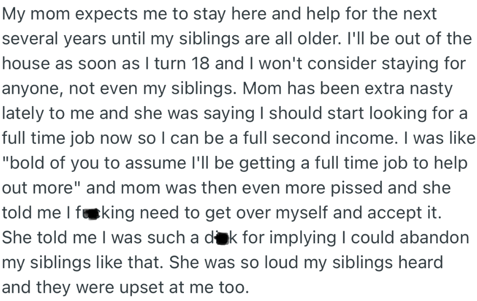 OP’s mom became verbally abusive to him over time. Now, he has decided to leave them to their fate once he turns 18