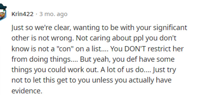 Not letting things get to you sounds like great advice for OP since there's no substantial problem here.