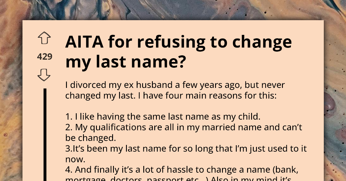 Woman Refuses to Change Last Name Post-Divorce, Ignites Controversy with Ex's Future Bride