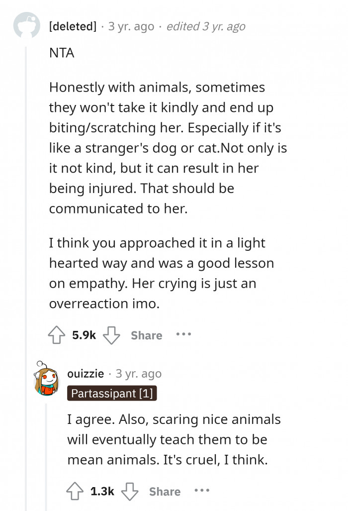 #2 The behavior of animals is usually based on how you treat them.