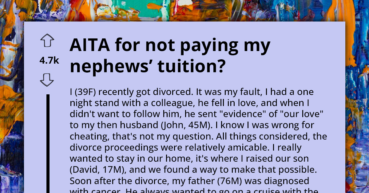 Entitled Family Mounts Pressure On New Divorcee To Sell Her Home In Order To Keep Funding Nephews’ Expensive Tuition