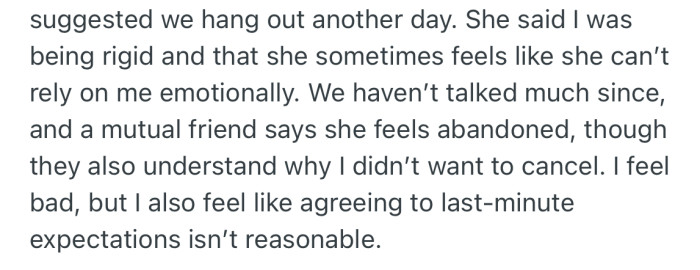 Lena went further to accuse OP of being emotionally unreliable. Despite OP trying to organize a hangout on another day, Lena refused to be pacified