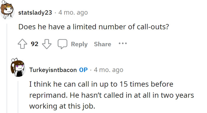 A Redditor was curious if her husband has a limited number of call-outs