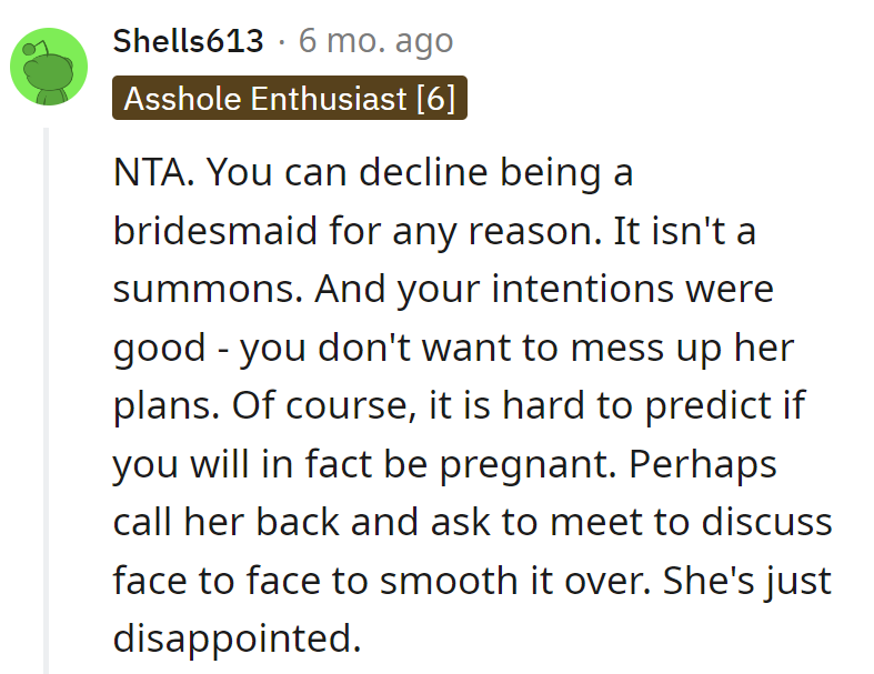 Good intentions, but predicting pregnancies is trickier than forecasts. Suggest a chat; she's in a bridal funk, and there's no crystal ball for pregnancies!