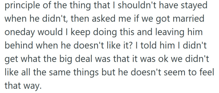 He saw her choice as a sign of future distance, while she saw it as proof that independence can coexist with love.