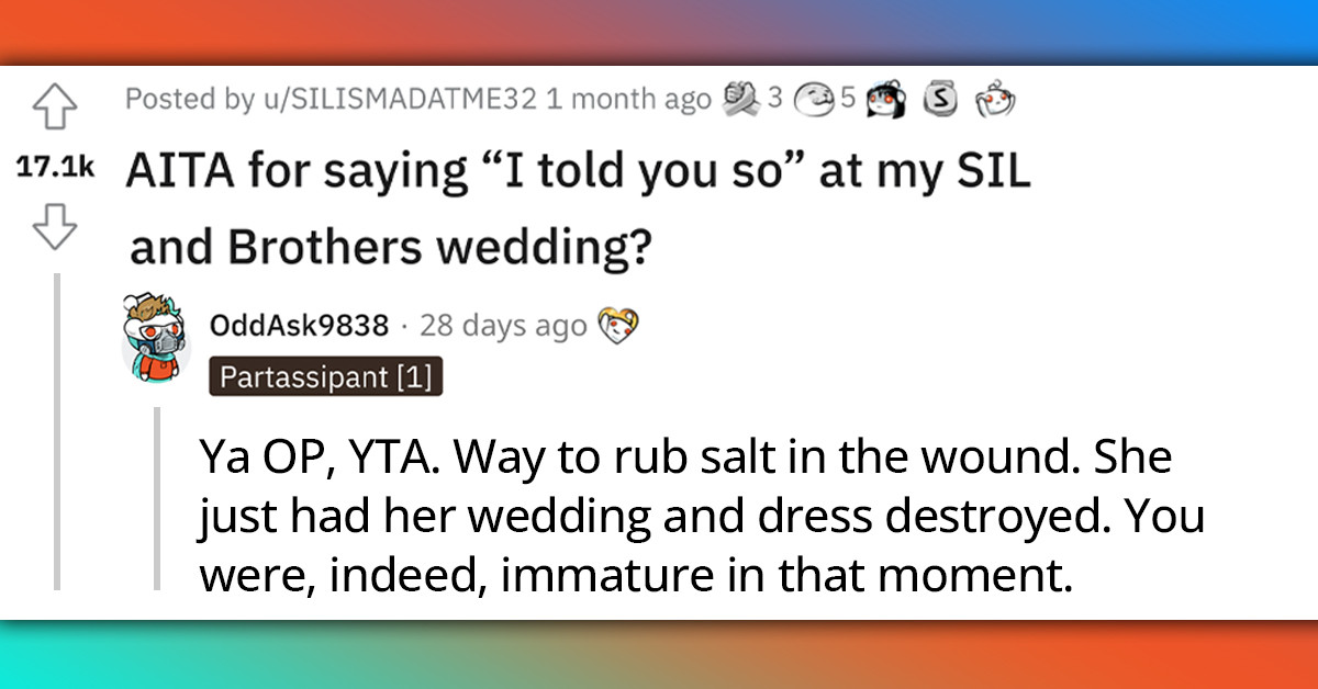 Young Woman Says “I Told You So” To Her SIL After the Kid She Warned Her About Ruined Her Wedding, And Now Her Family Is Upset