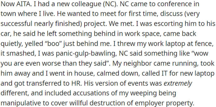 Misunderstood conference incident escalates, leading to a broken laptop and conflicting accounts