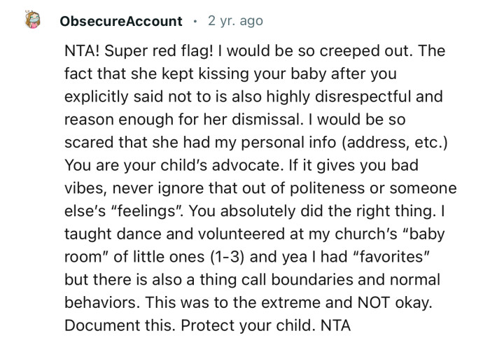 “The fact that she kept kissing your baby after you explicitly said not to is also highly disrespectful.”