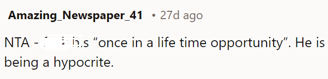 He is being a hypocrite