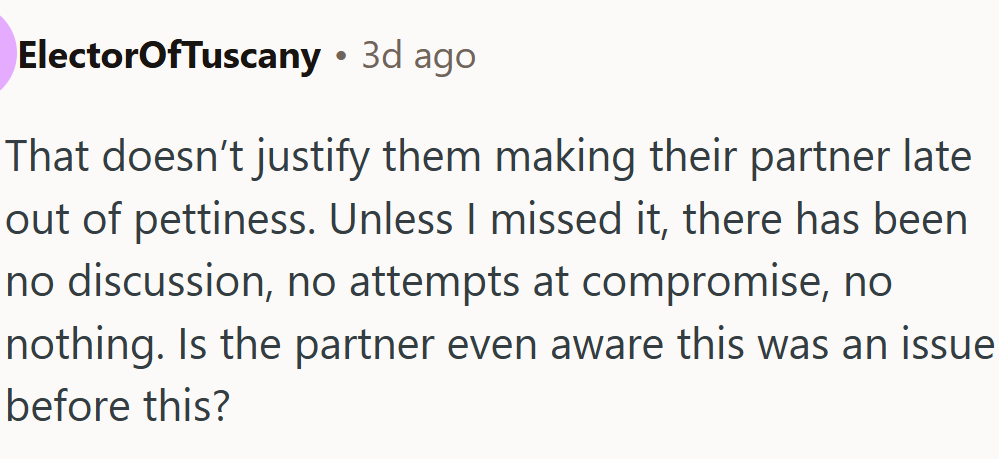 OP made their partner late out of pettiness?