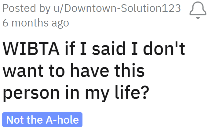 The OP wonders if not letting her aunt back into her life would make her an a-hole.