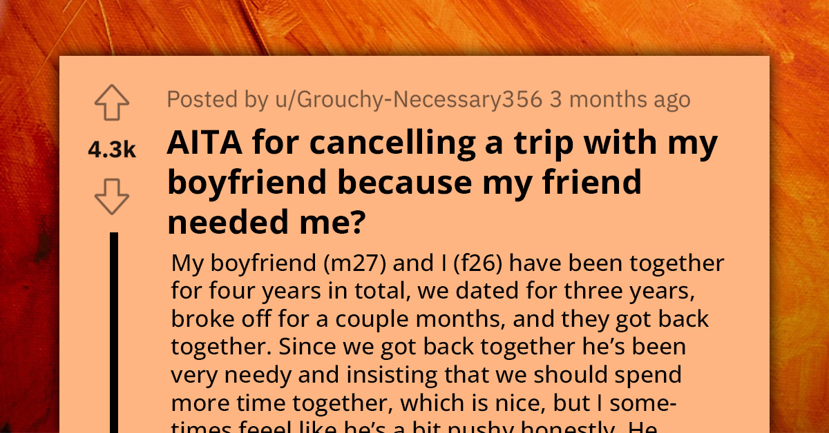Woman Puts 4-Year Relationship On The Line After Canceling Work Trip With Her Boyfriend To Cater To Her Injured Male Bestie