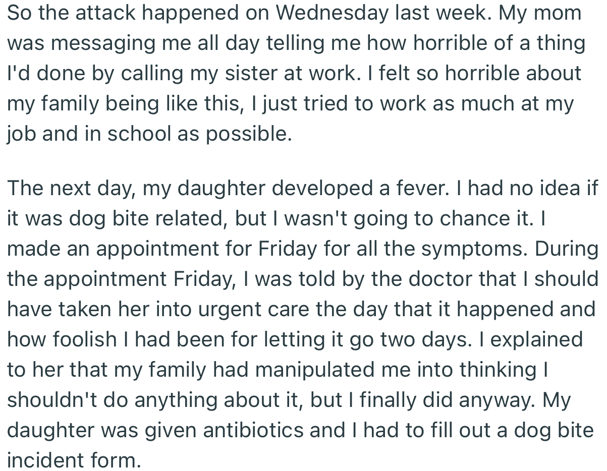 OP had to take her daughter to the doctor after the little girl developed a fever due to the dog bite