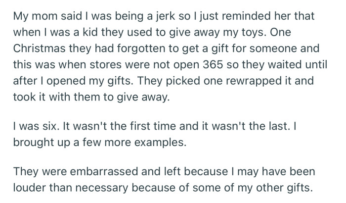 OP responded to their mom’s criticism by reminding her of when she used to deprive him of his toys