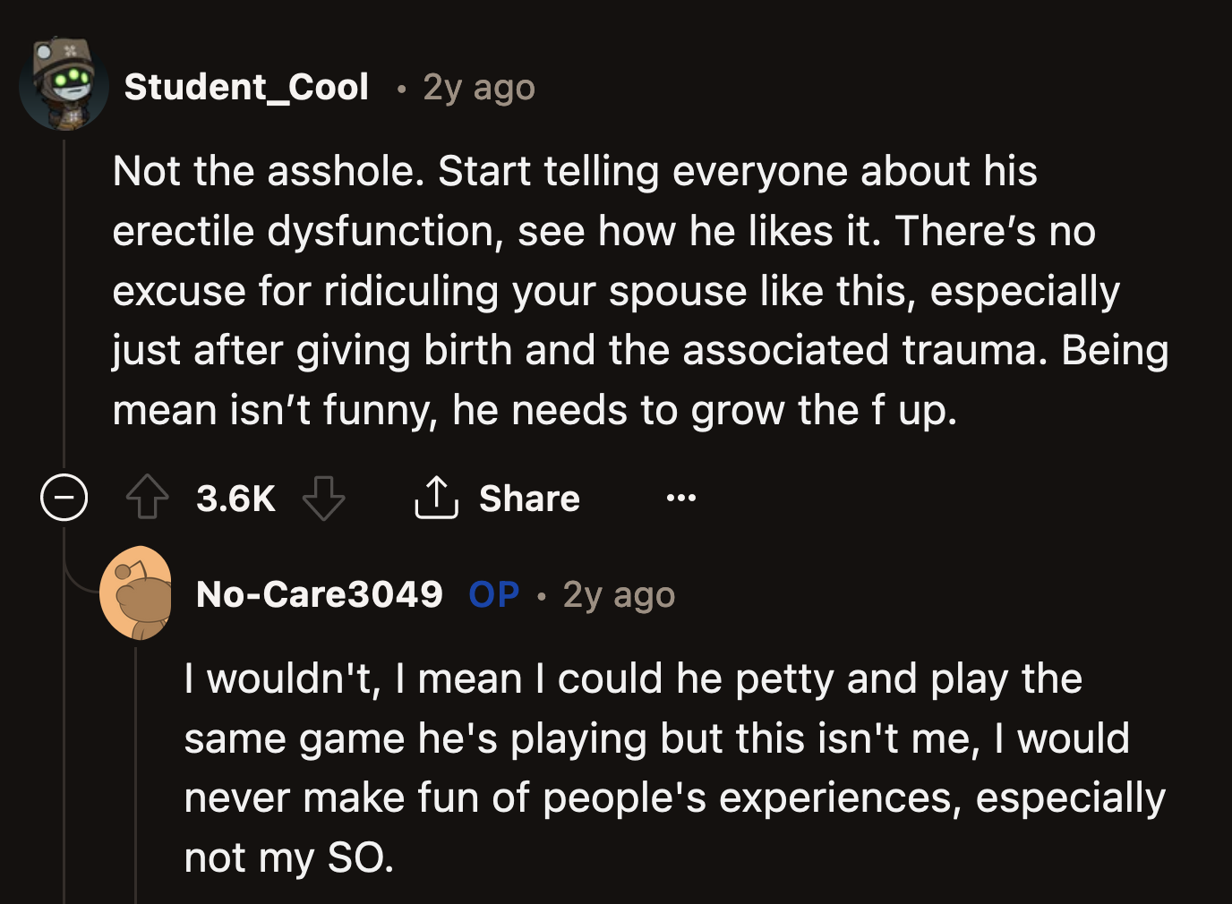 I bet he wouldn't like it if OP made fun of his medical history, eh?