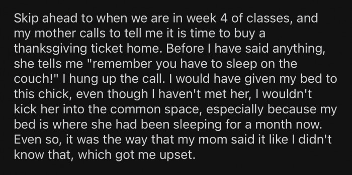Op's mom made sure to remind him where he was going to be sleeping.
