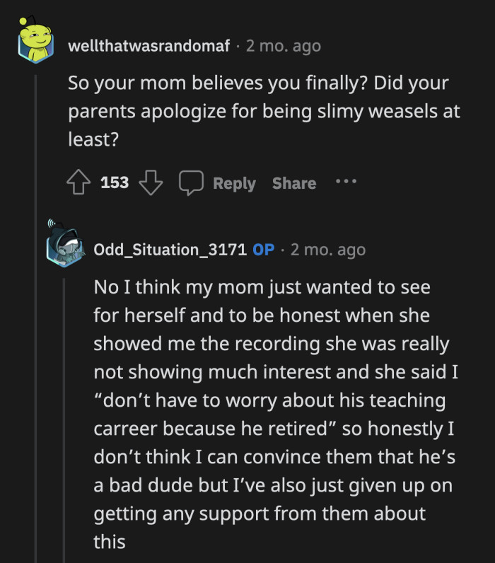 OP's Mom Doesn't Deserve the Honor of Having Her as a Daughter.