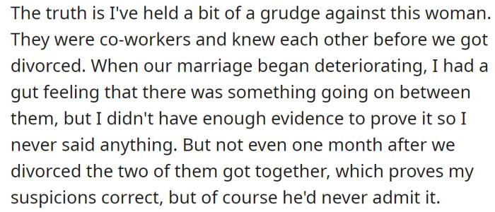 She also added why she doesn't like her ex-husband's new wife: