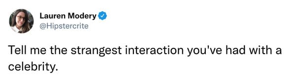 Lauren Modery asked: