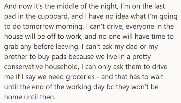 By the time she noticed, it was too late — one pad left, no ride, and no one she could comfortably ask for help.