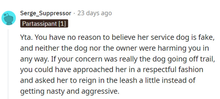 True, confronting trails with respect can lead to smoother journeys.