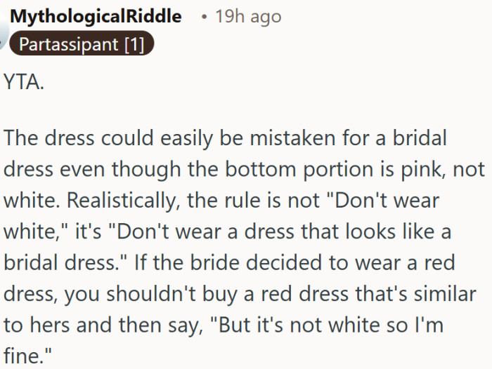 The "it's not white" excuse does not hold up when your dress looks like a bridal gown