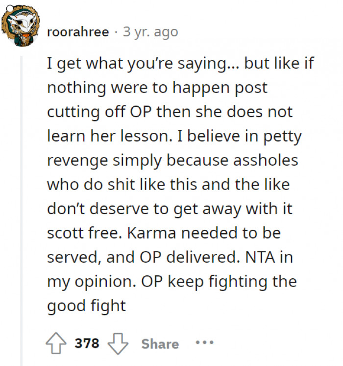 A response from the previous comment. Does petty revenge work sometimes?