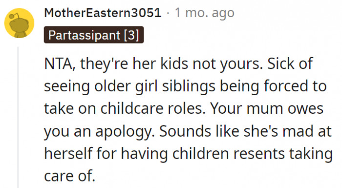 3. Just because they're older doesn't mean that they should immediately share their parent's burden