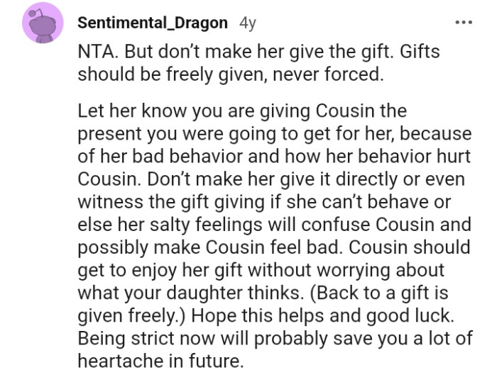 The OP shouldn't make her give it directly