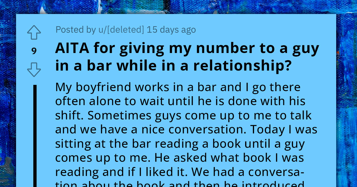 Reddit Users Roast Woman For Lack Of Loyalty After Sharing Number With Stranger While Waiting For Bartender BF To Finish Shift