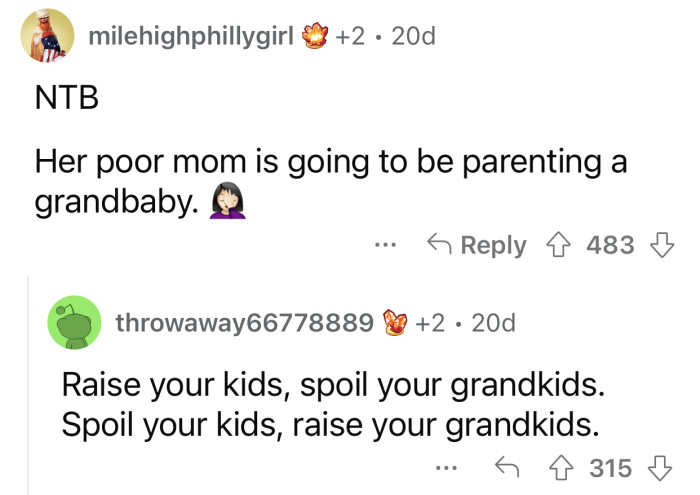 The friend's mother will have a lot on her plate.