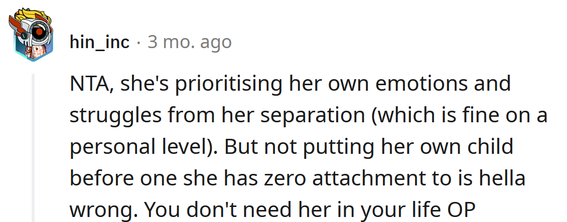 She's prioritizing herself.