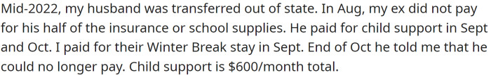 He informed OP he could no longer pay for anything