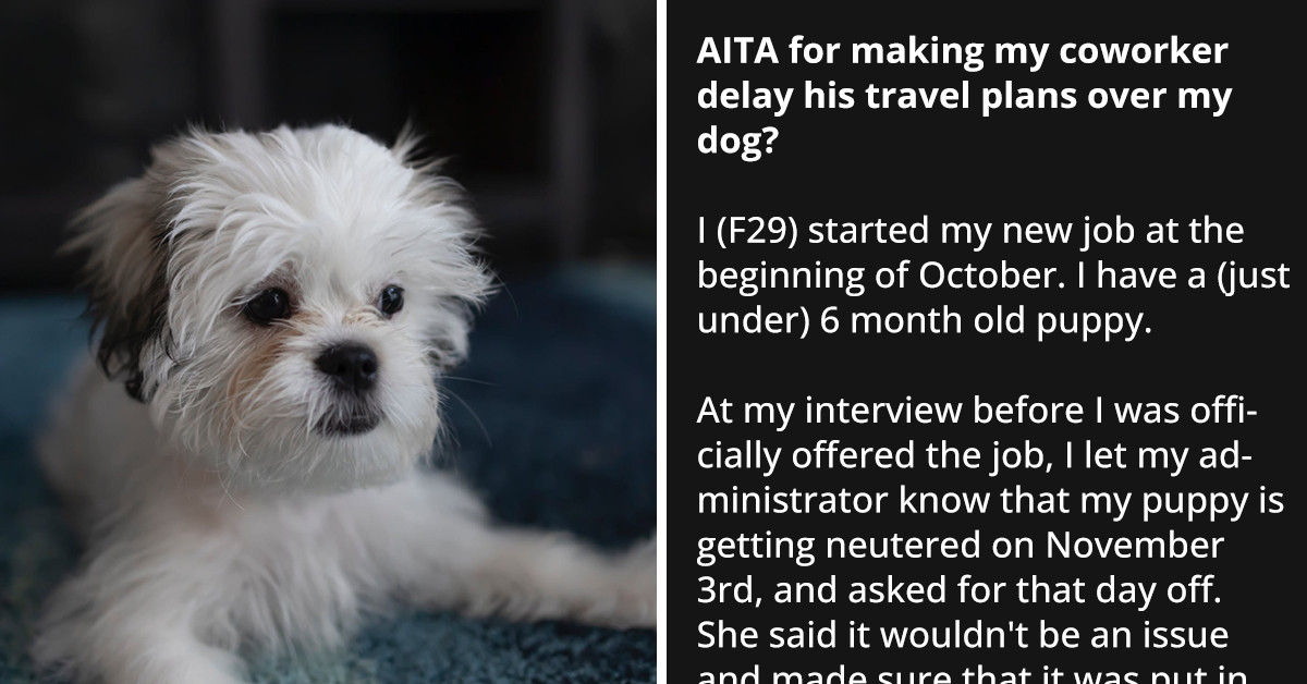 Guy Freaks Out On Coworker Because She's Taking A Day Off To Care For Her Dog