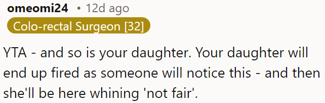 Ella will likely get fired and then complain about it.