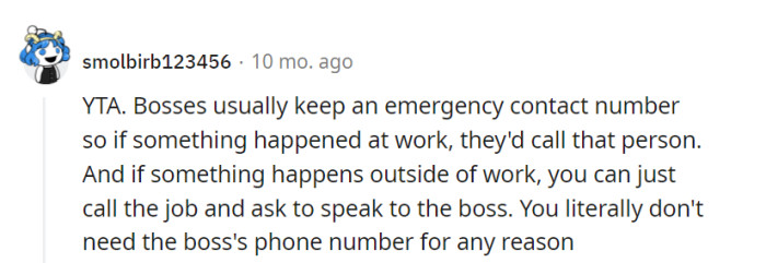 For the parent, requesting the boss's number for non-emergencies is like trying to fit a square peg into a round hole—unnecessary and awkward.