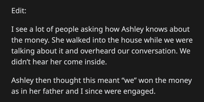 She thought her father had a share in OP's winnings