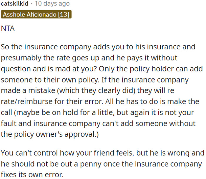 Only the policyholder can add someone to their policy