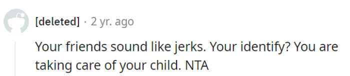 Yep, OP was just taking care of her child, right?