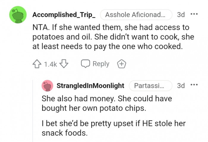 She needs to pay the one who cooked