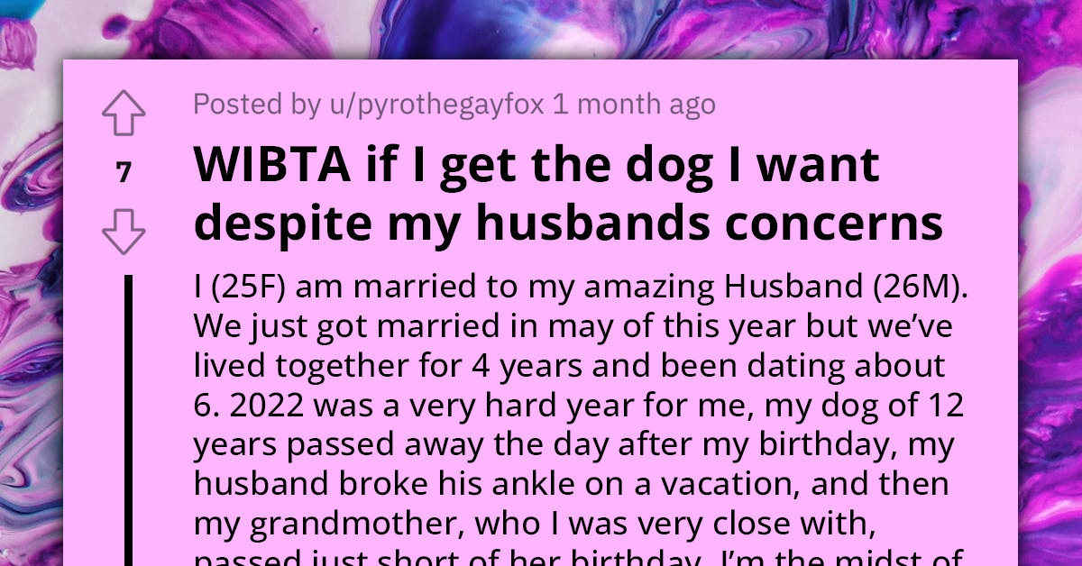 Woman Wants to Get a Dog Despite Her Husband Telling Her That He Couldn't Handle It