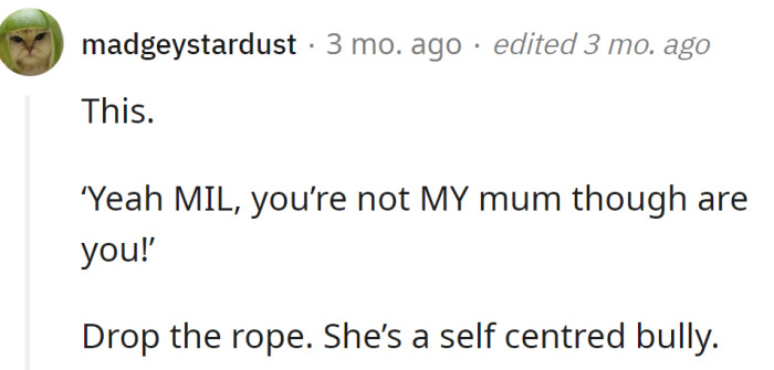 She is the selfish one